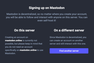 A screenshot of the Mastodon sign up screen that shows the choices to either pick the current server (on the left) or a different server (on the right)