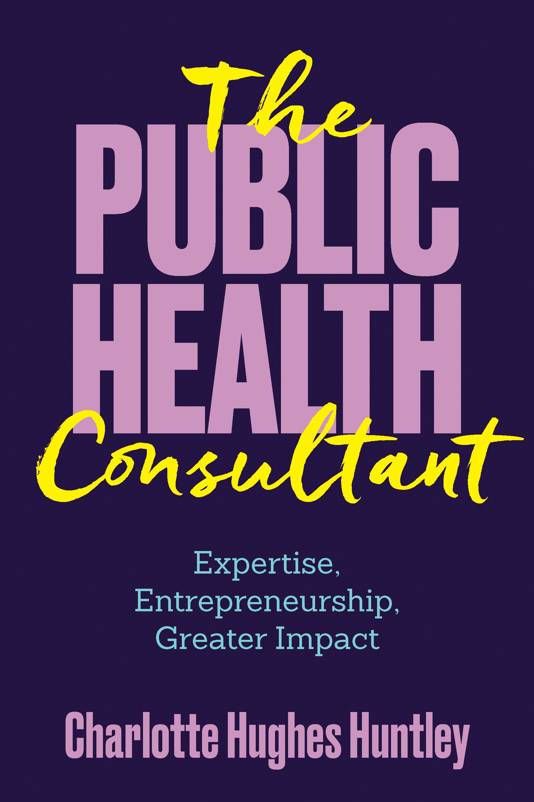 The Public Health Consultant_Cover_High Res (1)